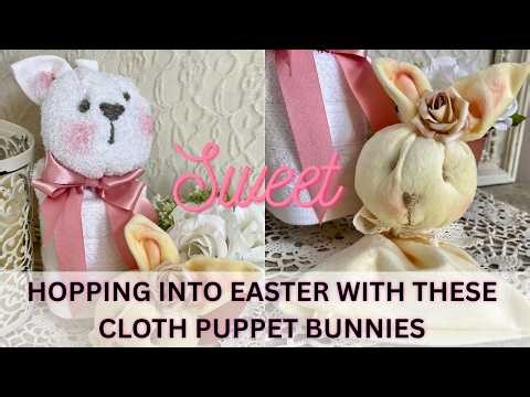 DIY Cloth Puppet Bunnies in Time for Easter