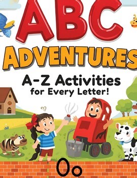 ABC Adventures – A-Z Activities for Every Letter (Use on iPads or Print!)
