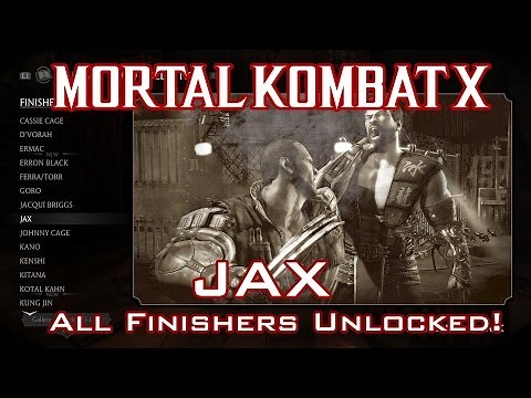 Mortal Kombat X - Jax Briggs - Guide: Unlocking all Finishers!