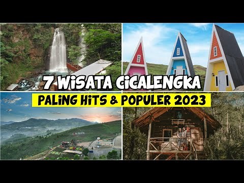 7 Cicalengka Bandung Tourist Attractions: The Newest, Most Exciting & Most Comfortable Cicalengka...