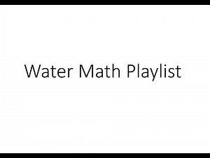 Introduction to The Water Treatment Math Playlist