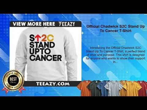 Official Chadwick S2C Stand Up To Cancer T-Shirt