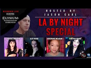 L.A. By Night Special | Elysium: Weekend of Darkness 2021