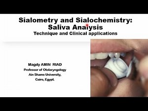 Sialometry and Sialochemistry Saliva analysis