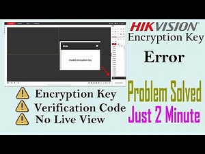 Encryption Key Problem Solved in Hikvision NVR or DVR#IT Solution
