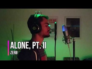 Alone, Pt. II - Alan Walker & Ava Max | Male Cover by ZERØ | with LYRICS