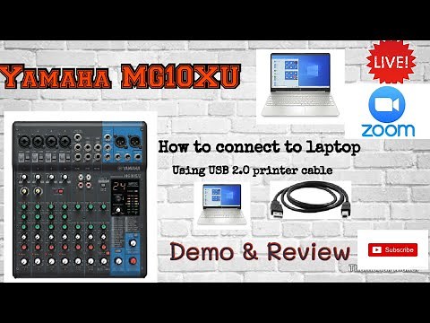 Yamaha MG10XU ~ how to connect to laptop (Mac or Windows)