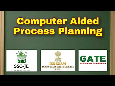 Computer Aided Process Planning - Mechanical Engineering