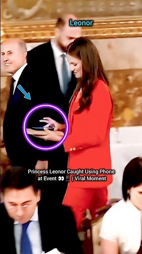 Princess Leonor Caught Using Phone at Event Viral Moment