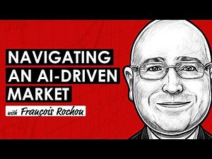 Navigating an AI-Driven Market w/ François Rochon | Constellation Software, Kinsale Capital, & LVMH