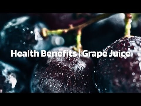Health Benefits of Grape Juice
