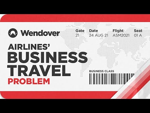 Airlines' Business Travel Problem