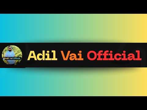 Adil Vai Official Live Stream