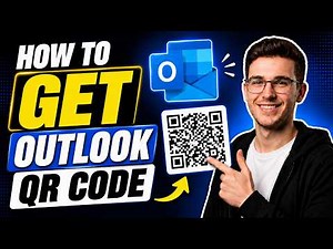 HOW TO GET OUTLOOK QR CODE (STEP-BY-STEP GUIDE 2026)