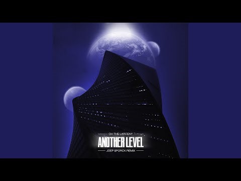 Another Level (Joep Sporck Remix)