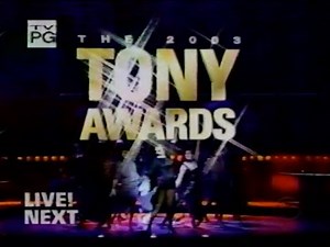 The 57th Tony Awards June 8 2003 with Original Commercials