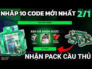 Tổng Hợp 11 Code Năm Mới Và Nhận Quà Đá Quý, Gói Cầu Thủ Trong FC Mobile VN | Sự Kiện Năm Mới 2026