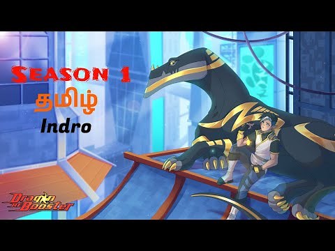 Dragon Booster Season 1 Official Intro Tamil