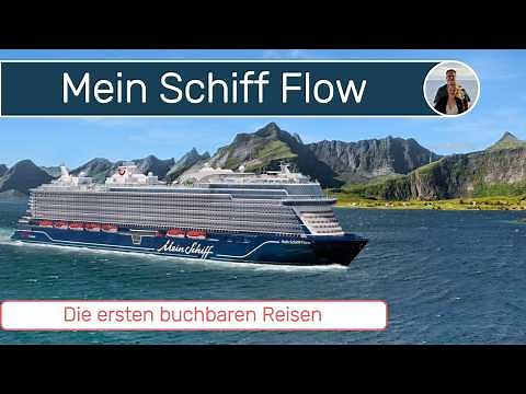 Mein Schiff Flow - These are the first trips #tuicruises #cruise