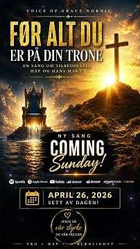 Før alt du er på din trone | Ny sang ute søndag 🙏