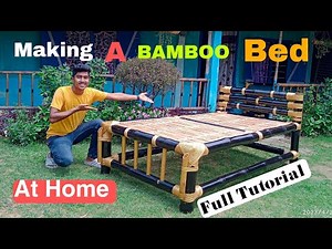 Making a bed with bamboo || How to make a bamboo bed || Bamboo Bed making full Tutorial 🔥🔥 DIY