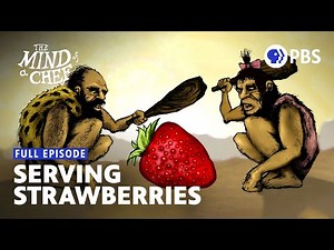 Unexpected Strawberry Recipes | Anthony Bourdain's The Mind of a Chef | Full Episode