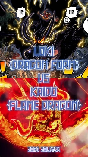 Loki (Dragon) vs Kaido (Dragon) || #whoisstrongest #loki #kaido #dragon #onepiece #shorts