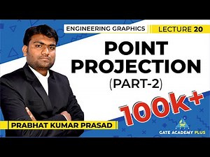 Engineering Graphics | Projection | Point Projection | Part 2 (Lecture 20)
