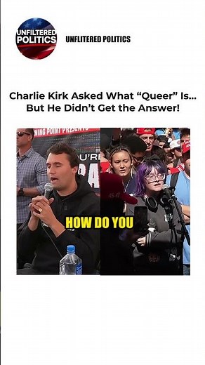 Charlie Kirk What is the DEFINITION of "QUEER"