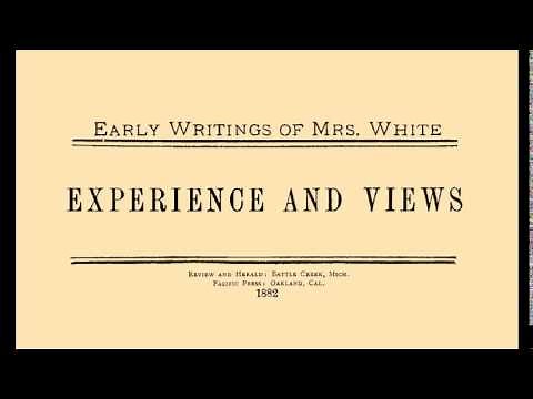 01_My First Vision - Early Writings (1882) Ellen G. White