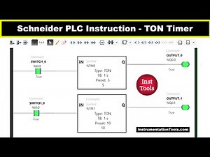 Schneider PLC Timer Instructions - TON Timer Function