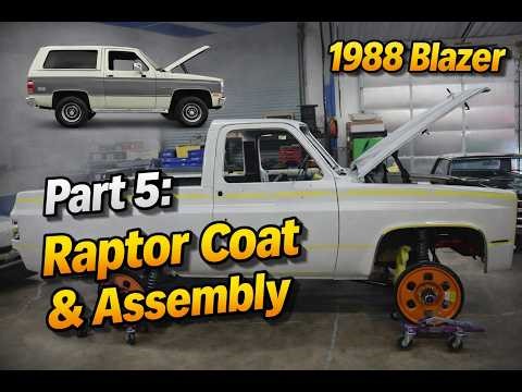 1988 Chevy Blazer RS4 Roadster Shop Chassis build. Part #5: Raptor Coat & Assembly Begins.