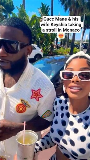 Gucci Mane & his wife Keyshia taking a stroll in Monaco😍