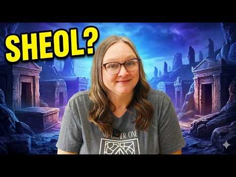 What is Sheol?