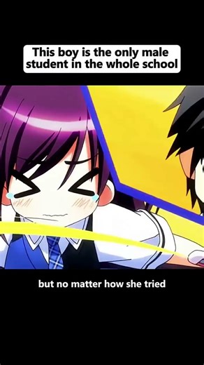 he is the only male student in his school.. #anime #animeaddicts #animeedit