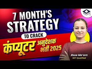Computer Anudeshak 2026 | 7 Months Study Plan to Crack Exam | 7 Months Preparation Strategy