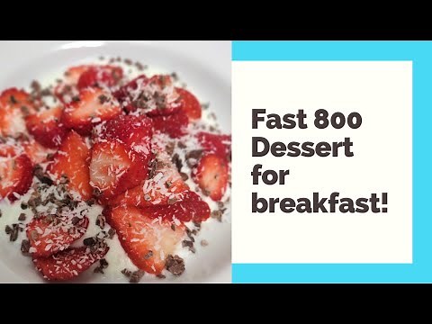 Low calorie yoghurt breakfast Fast 800 | Fast 800 diet breakfast recipe