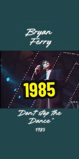 Bryan Ferry - Don’t Stop the Dance Live Performance 1985