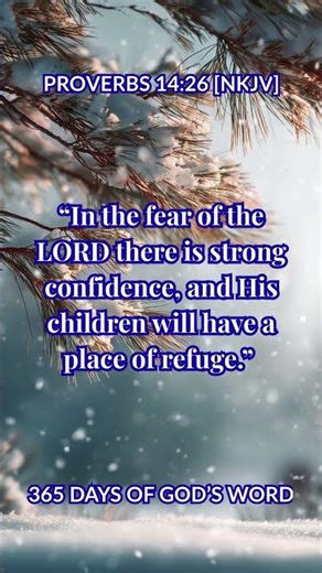 MARCH 27 - FAITH & TRUST | PROVERBS 14:26 [NKJV] #365daysofgodsword #proverbs1426 #bibleverse