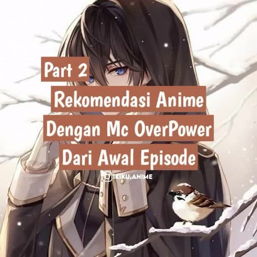 Top 3 Overpowered Anime Protagonists from the Start