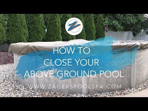 How To Close An Above Ground Pool