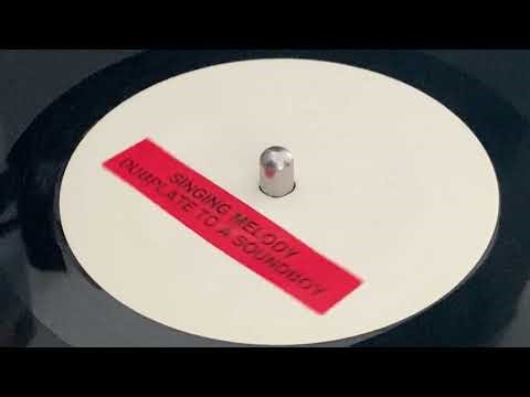 SINGING MELODY ~ Dubplate To A Soundboy [aka Soundboy Killing]