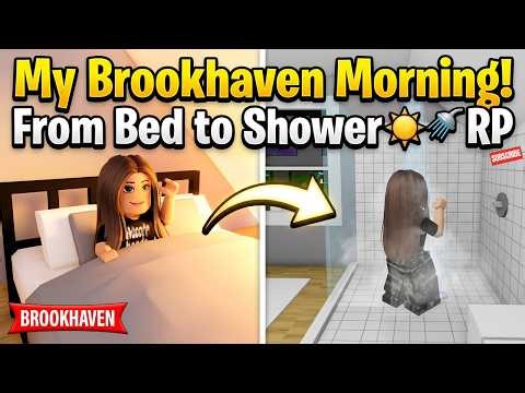 My Morning in Brookhaven RP ☀ | From Bed to Shower 🚿