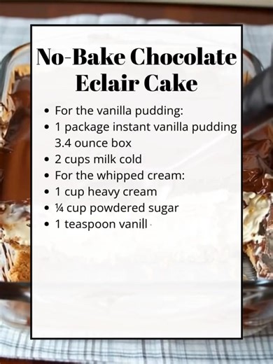 No Bake Chocolate Eclair Cake 🍫🍰 cream-filled chocolates day This easy no bake dessert layers creamy vanilla filling, graham crackers, and rich chocolate ganache with simple ingredients. Cool, indulgent, and family friendly, it is perfect for make ahead treats. Ingredients: 1 package instant vanilla pudding 3.4 ounce box 1 cup heavy cream 1½ sleeves graham crackers 12-14 cracke | My Grandma’s Recipes