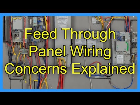 Feed Through Panel Wiring Concerns Explained