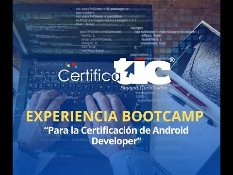 Bootcamp para la Certificación de Android Developer