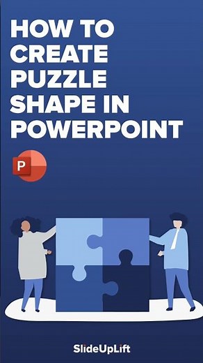 Learn How To Create Puzzle Shape In PowerPoint | PowerPoint Tutorials | SlideUpLift