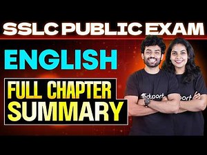 SSLC English | Full Chapter Summary |EDUPORT