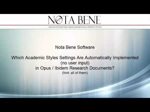Nota Bene Software: Automatic Implementation of Academic Style Settings
