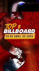 Top 5 del Billboard. 20 de abril de 2002. #Top5 #Billboard #música #2000s | Looking Back | Facebook